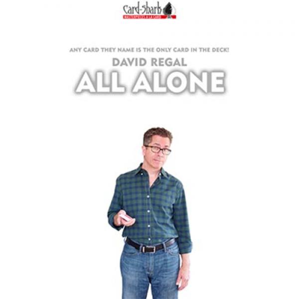 All Alone (Gimmick and Online Instructions) by David Regal
