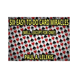 6 EZ-TO-DO CARD MIRACLES by Paul A. Lelekis eBook DOWNLOAD