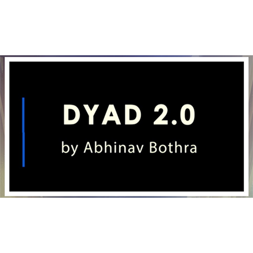 DYAD 2.0 by Abhinav Bothra video DOWNLOAD