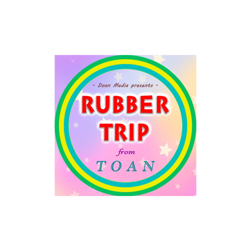 Rubber Trip by Toan video DOWNLOAD
