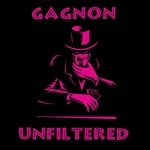 Gagnon Unfiltered by Tom Gagnon - Book