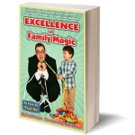 Excellence in Family Magic by Scott Green - Book