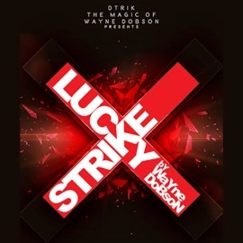 Lucky Strike (Gimmicks and Online Instructions) by Wayne Dobson