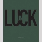 UN LUCK by Chris Rawlins - Book