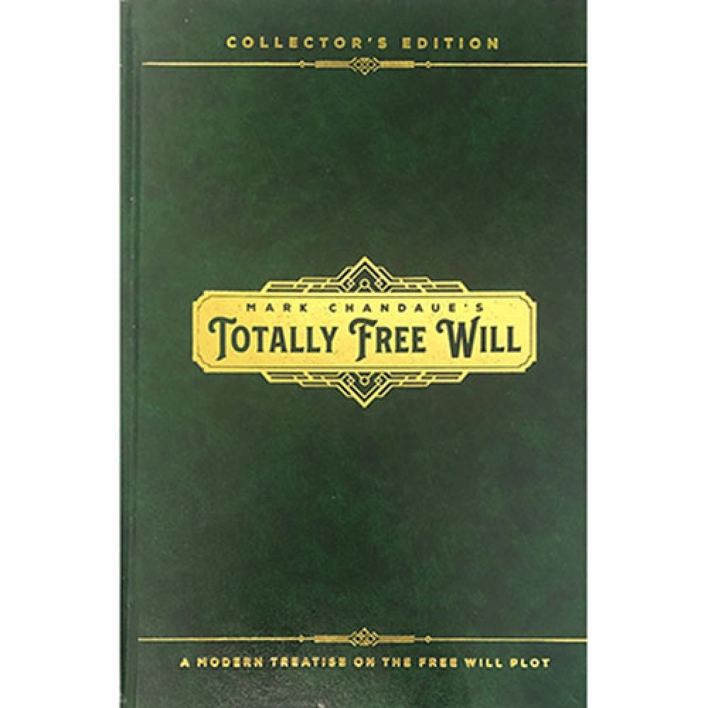 Totally Free Will by Mark Chandaue - Book