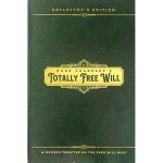 Totally Free Will by Mark Chandaue - Book