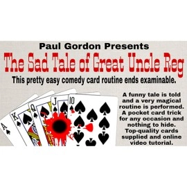 The Sad Tale of Great Uncle Reg  by Paul Gordon (Gimmick and Online Instructions)