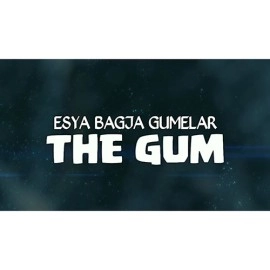 THE GUM by Esya G video DOWNLOAD