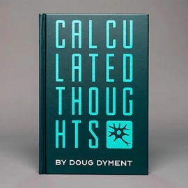 Calculated Thoughts by Doug Dyment - Book