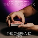 Trade Secrets #2 - The Overhand DPS by Benjamin Earl and Studio 52 video DOWNLOAD