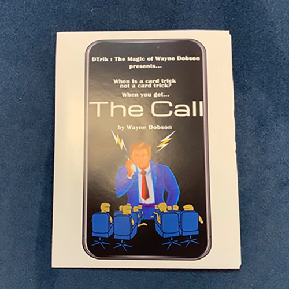 The Call (Gimmicks and Online Instructions) by Wayne Dobson