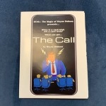The Call (Gimmicks and Online Instructions) by Wayne Dobson