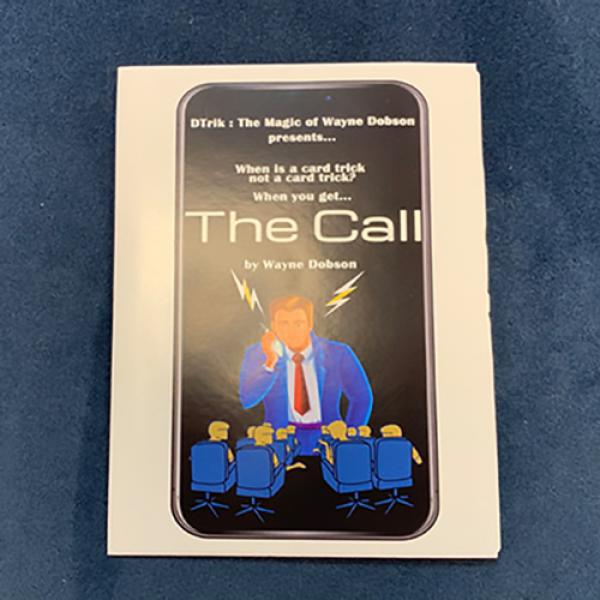 The Call (Gimmicks and Online Instructions) by Wayne Dobson