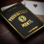 Refill for Prohibition Monte by Alan Rorrison and the 1914