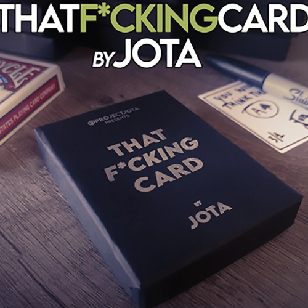 That f*cking card (Gimmick and Online Instructions) by JOTA