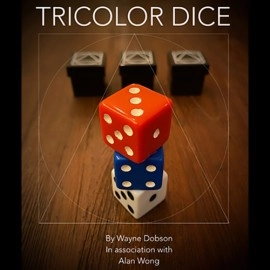 TRICOLOR DICE by Wayne Dobson and Alan Wong