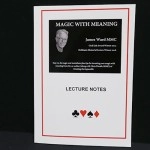MAGIC WITH MEANING by James A Ward - Book