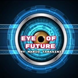Eye of Future by Mario Tarasini video DOWNLOAD