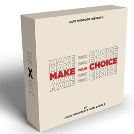 MAKE YOUR CHOICE (Gimmicks and Online Instruction) by Julio Montoro and Juan Capilla