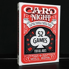 Card Night Classic Games, Classic Decks and The History Behind Them by Will Roya - Book
