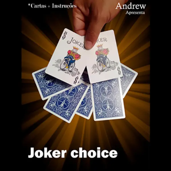 Joker Choice by Andrew
