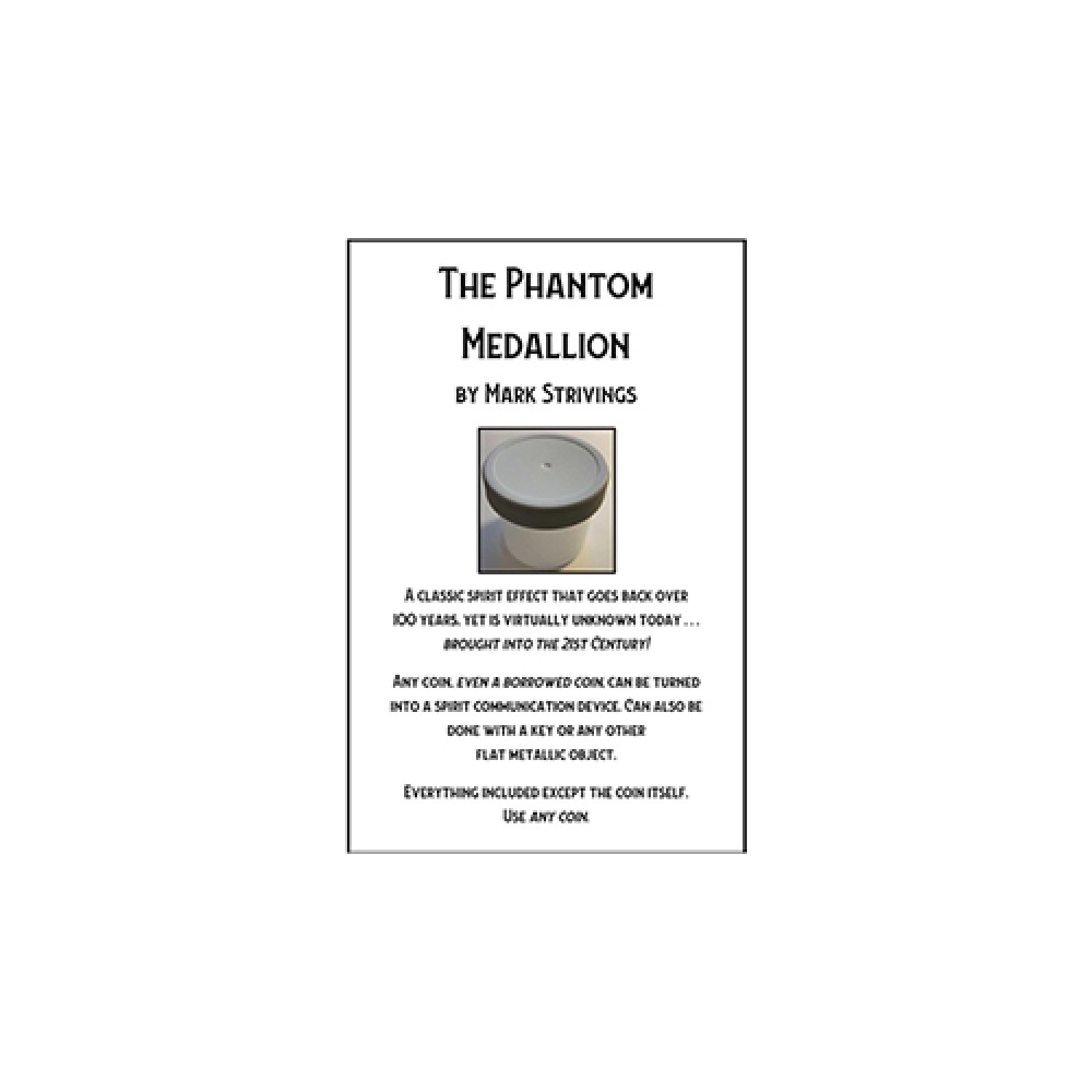 PHANTOM MEDALION by Mark Strivings