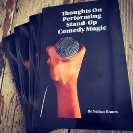 Thoughts On Performing Stand Up Comedy Magic by Nathan Kranzo - Book
