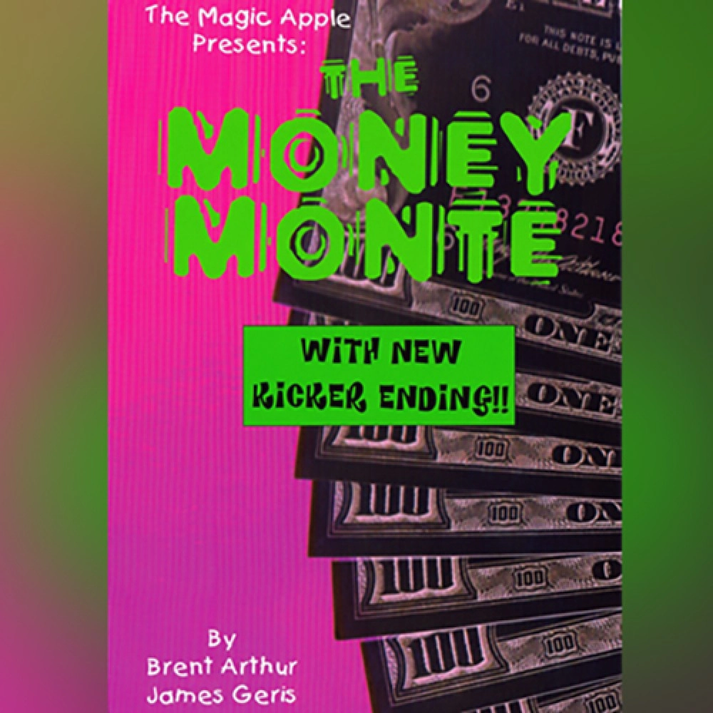 The Money Monte by Brent Arthur James Geris