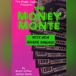 The Money Monte by Brent Arthur James Geris