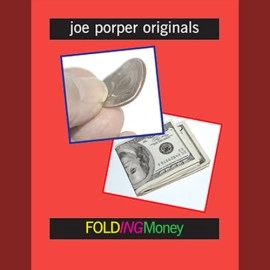 Folding Money by Joe Porper