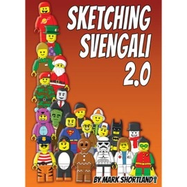 SKETCHING SVENGALI 2.0 by Mark Shortland