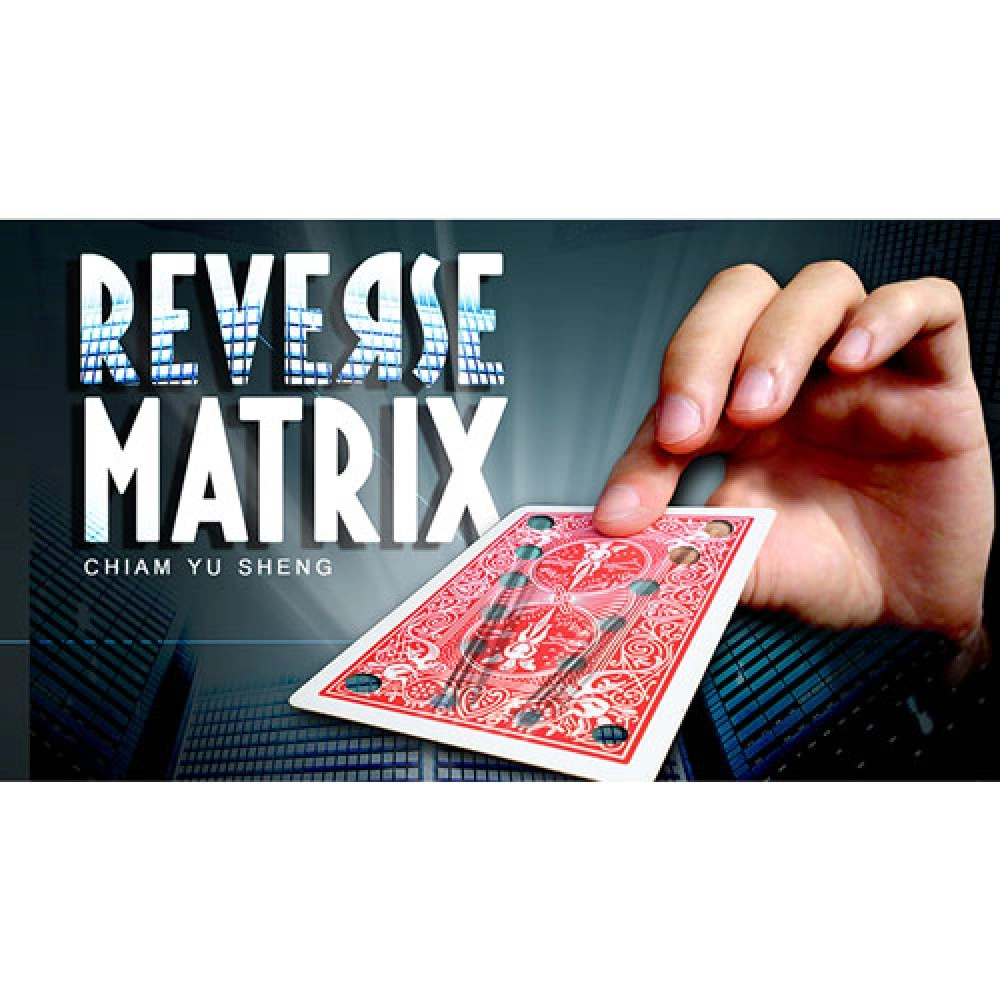 REVERSE MATRIX (Gimmicks and Online Instructions) by Chiam Yu Sheng