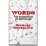 Words - The Foundation of Mentalism by Richard Osterlind - Book