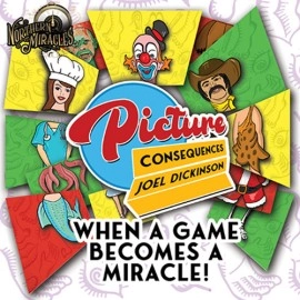 Picture Consequences (Gimmicks and Online Instruction) by Joel Dickinson