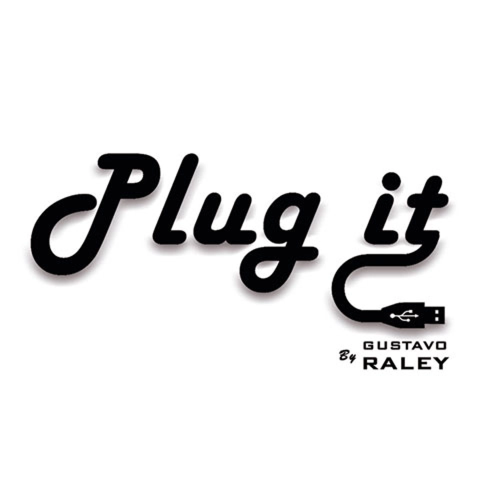 Plug it (Gimmicks and Online Instructions) by Gustavo Raley