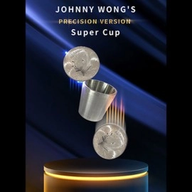 Super Cup PERCISION (Half Dollar) by Johnny Wong - (1 DVD and 1 cup) Trick