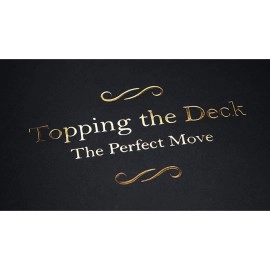 Topping the Deck: The Perfect Move by Jamy Ian Swiss - Book