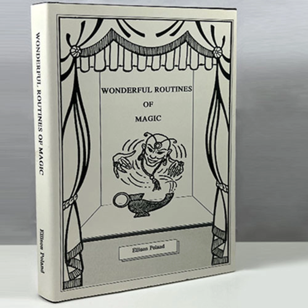 Wonderful Routines of Magic by Ellison Poland - Book