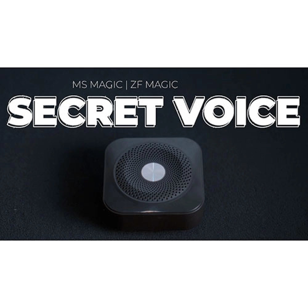 Secret Voice by ZF Magic, Bond Lee & MS Magic