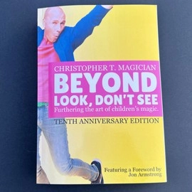 Beyond Look, Don't See: 10th Anniversary Edition by Christopher Barnes - Book