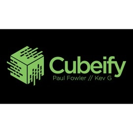 Cubeify by Paul Fowler and Kev G