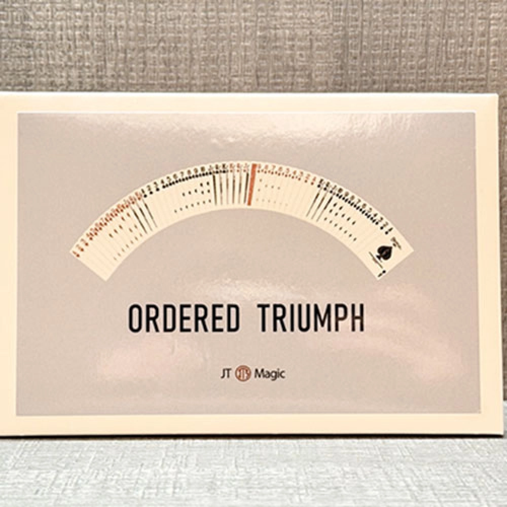 Ordered Triumph by JT Magic
