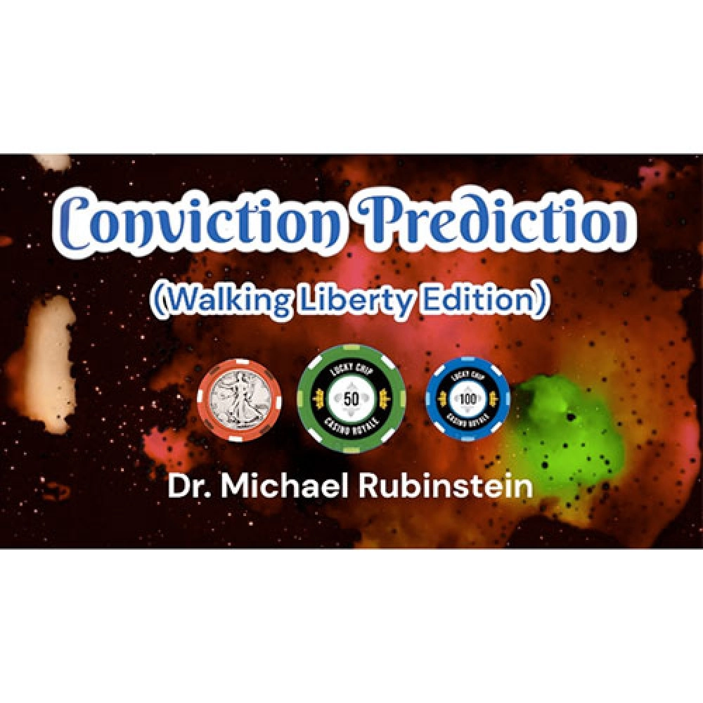 Conviction Prediction Walking Liberty Edition by Dr. Michael Rubinstein