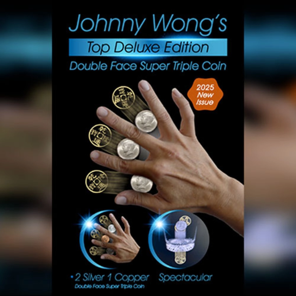 Double Face Top Deluxe Edition Super Triple Coin by Johnny Wong