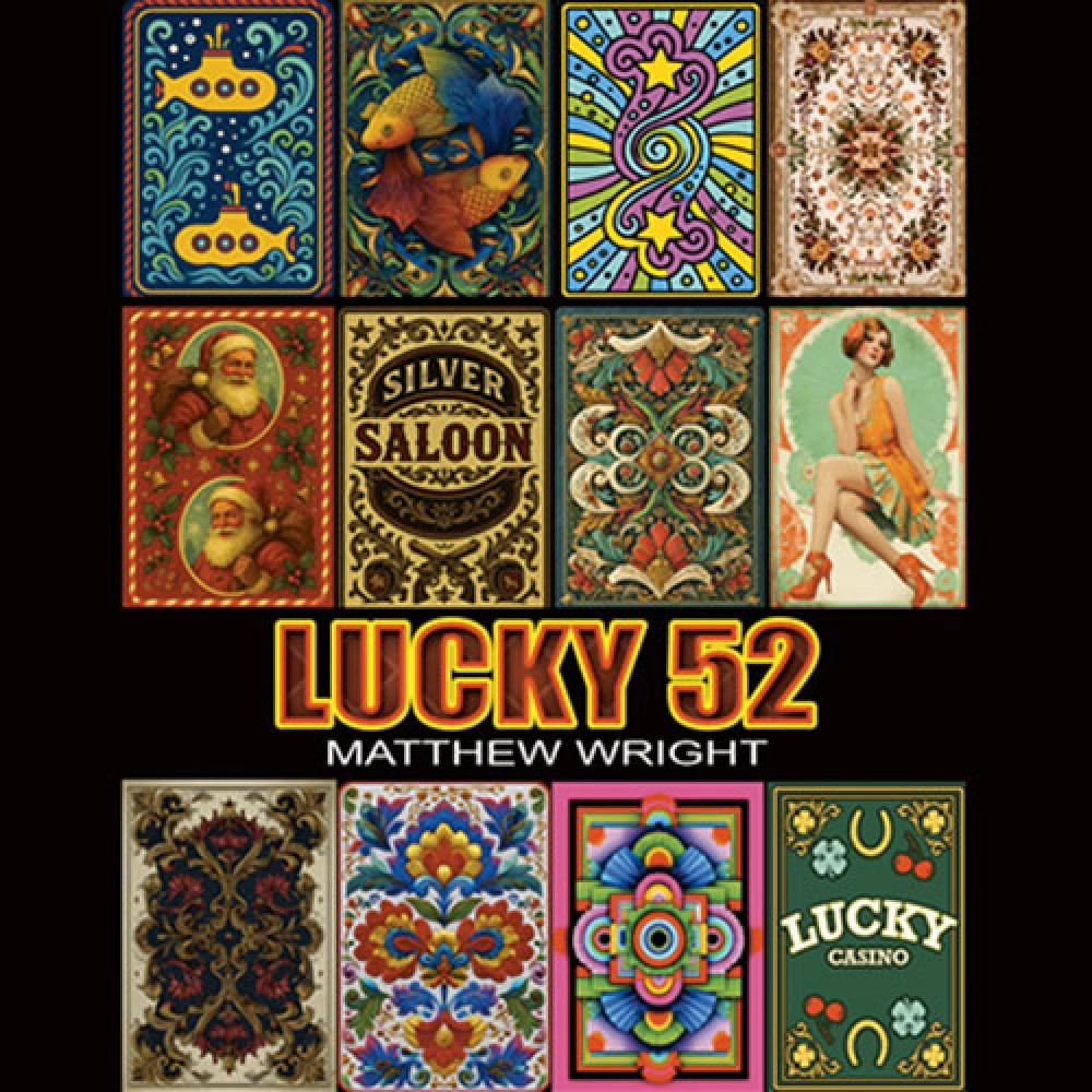 Lucky 52 by Matthew Wright