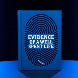 Evidence of a Well Spent Life by Helge Thun
