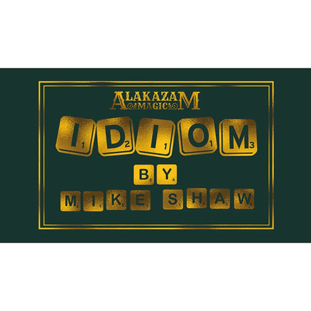 Idiom by Mike Shaw