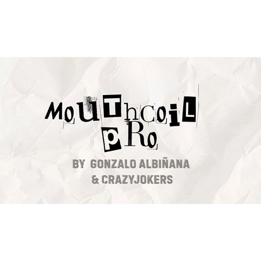 Mouth Coil Pro by Gonzalo Albiñana and CrazyJokers
