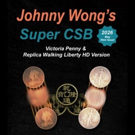 Johnny Wong's Super CSB (Victoria Penny & Replica Walking Liberty HD Version) By Johnny Wong