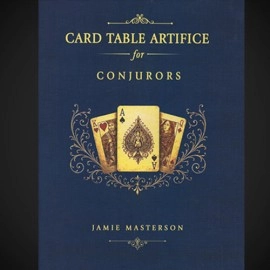 Card Table Artifice for Conjurors by Jamie Masterson
